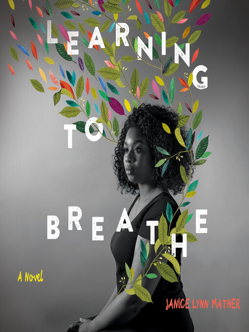 Title details for Learning to Breathe by Janice Lynn Mather - Available